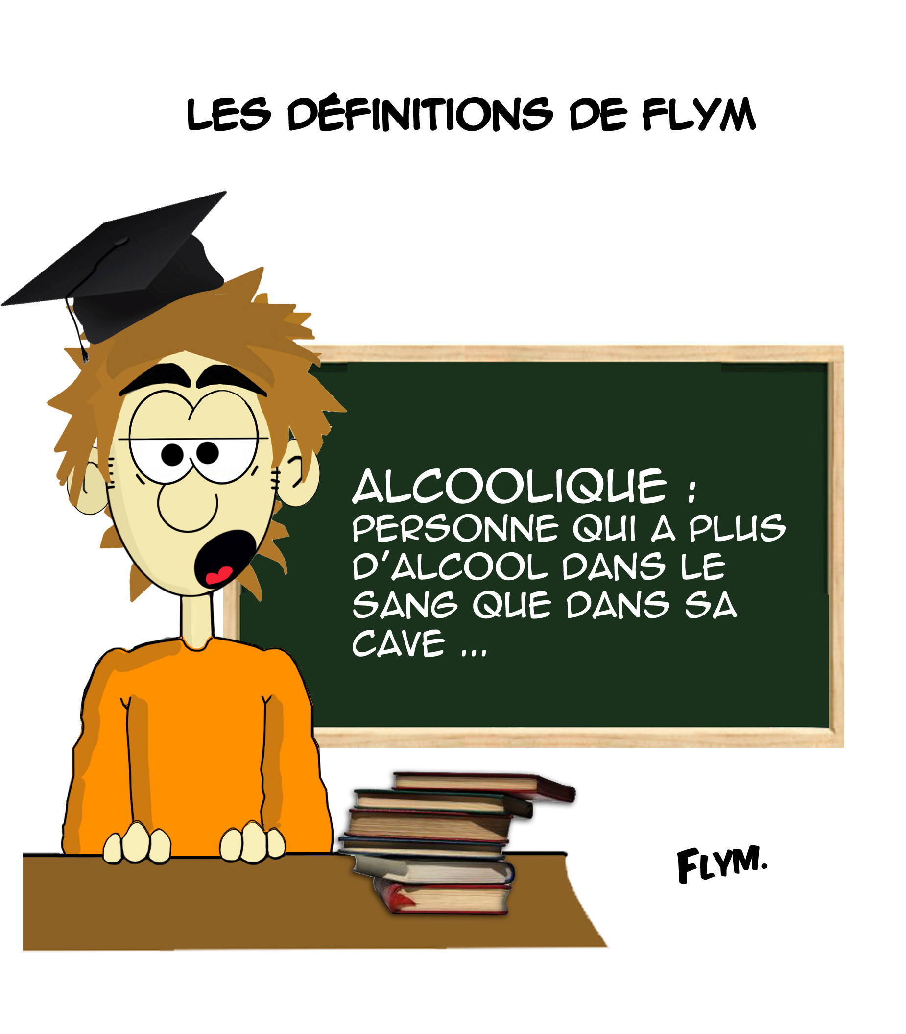 Définition : Alcoolique