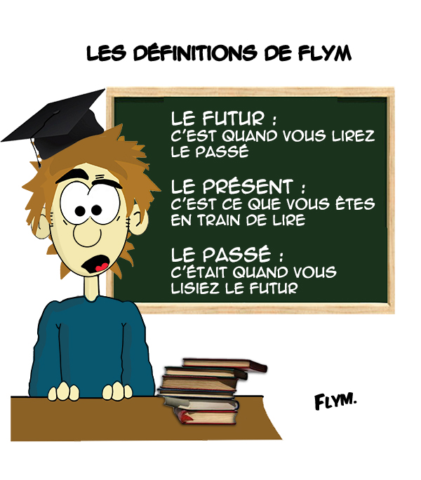 définition dessin humour temps present futur passé